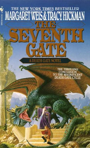 [Dragon Lance 01] • [The Death Gate Cycle 07] • The Seventh Gate